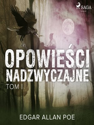 cover image of Opowieści nadzwyczajne--Tom I